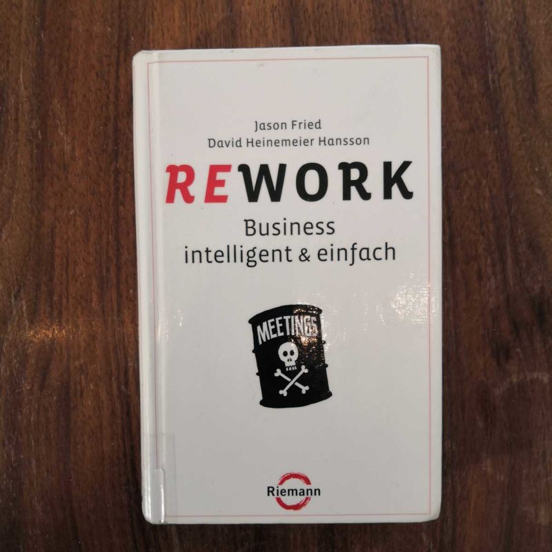 Book Notes: Rework - kommunikato